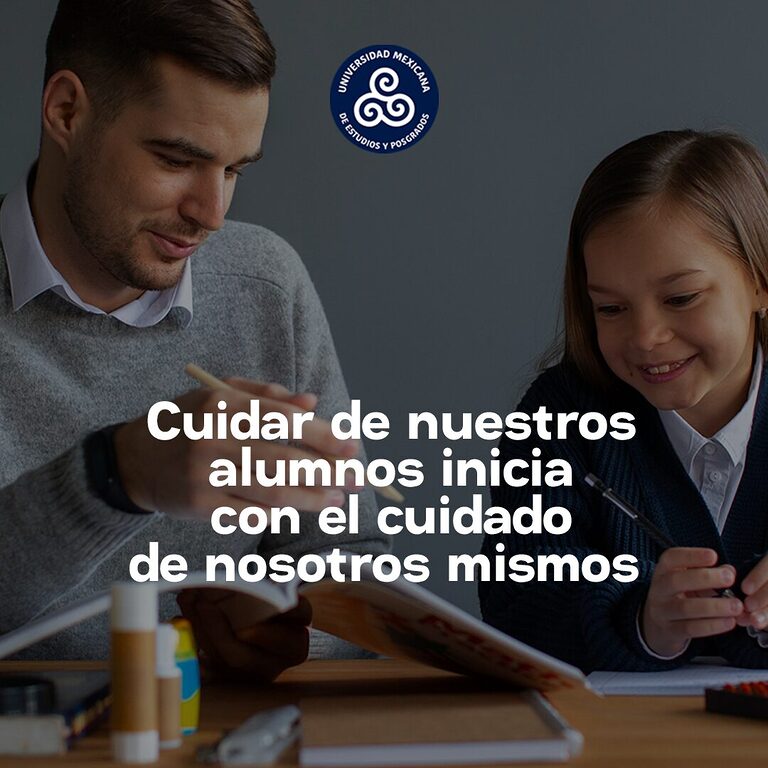 cuidar de nuestros alumnos es cuidar de nosotros mismos